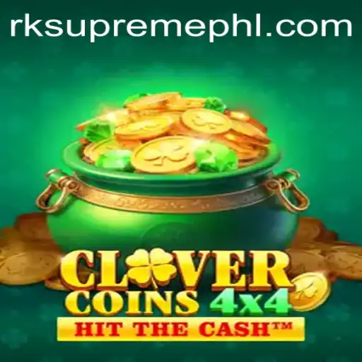 CloverCoins4x4: The Latest Gaming Sensation with RK Supreme Features