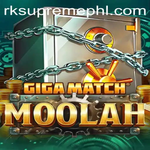 Explore the Captivating World of GigaMatchMoolah and the Strategic Mastery of RK Supreme