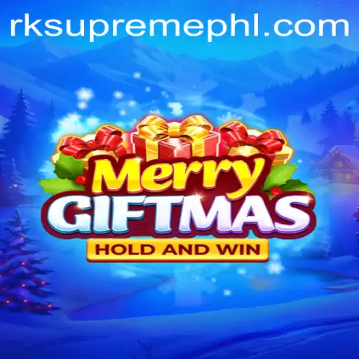 MerryGiftmas: Unwrapping the Fun with RK Supreme