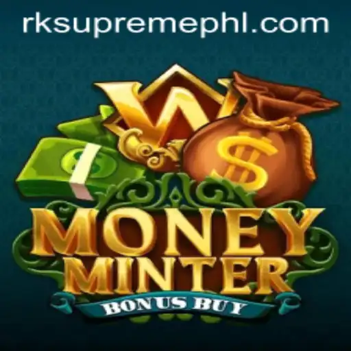 Unveiling the Thrills of MoneyMinterBonusBuy with RK Supreme