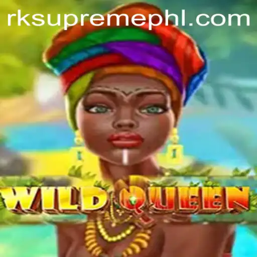 Discover the Thrilling World of WildQueen and RK Supreme