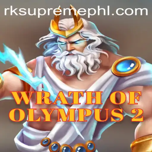 Wrath of Olympus 2: Exploring the Thrilling New World of RK Supreme